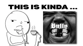 I Think i Was Wrong About Ye's Bully