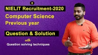 Lec-2:NIELIT Previous Year Questions Explanation | Tips & Tricks to Crack NIELIT 2023 Exam