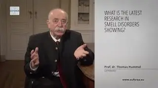 Latest research data in smell disorders - Prof. Dr Thomas Hummel