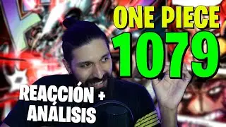 ONE PIECE 1079 : CAPI-TUL&Oacute;N !! | REACCI&Oacute;N al MANGA + AN&Aacute;LISIS | Full Haki Marco