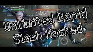 Devil May Cry: Peak of Combat | Count Thunder: Unlimited Rapid Slash Hacked in Boss Hunt 😁