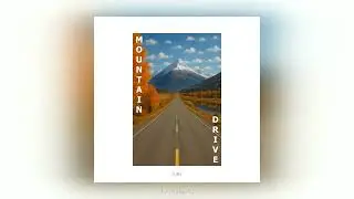 Mountain Drive (Radio Edit Duet Version) [KjBx Visualizer]
