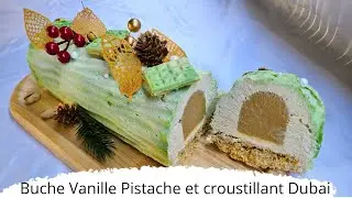 Recette bûche vanille pistache biscuit façon Dubaï