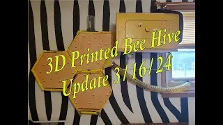 3D Printed Indoor Hive Up date 3/16/24