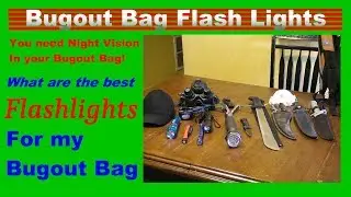 What is the best FLASHLIGHT for my Bugout Bag