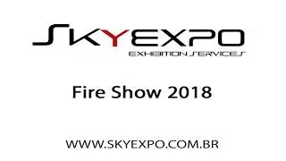 SKY  EXPO  FirePro  Fire Show 2018
