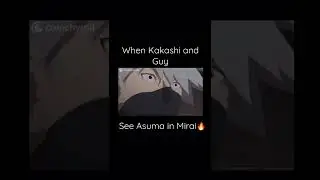 Kakashi and Guy see Asuma in Mirai🔥