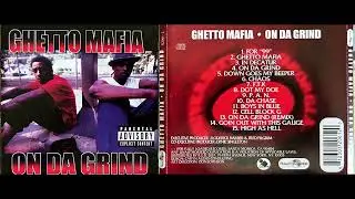 Ghetto Mafia (12. CELL BLOCK G - On Da Grind 1998 CD)(Nino & Wicked)(Decatur Georgia)(Relativity Rec