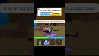 Day 87 of giving free perms to subscribers #roblox #bloxfurit #bloxfruits #giveawayyy #shorts #free