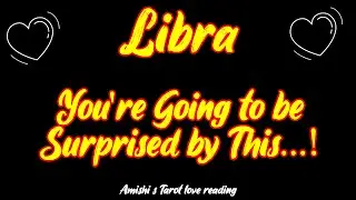 Libra December 2021 You're Going to Be Surprised by This Love Tarot Reading