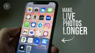 How to Make Live Photos Longer (explained)
