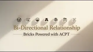 How to Create Relationships in WordPress (ACPT + Bricks Builder)