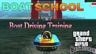 BOAT SCHOOL||Boat Driving Training||Grand Theft Auto San Andreas Mobile Gameplay @mohitpoptron