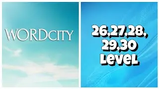 Word City - 26,27,28,29,30 Level Answers