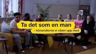 Changing Conversations – Ta det som en man - könsrollerna vi växer upp med