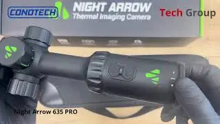 Conotech Night Arrow 635 PRO | Termovizn&iacute; pu&scaron;kohled / Termov&iacute;zny pu&scaron;kohľad | Unboxing