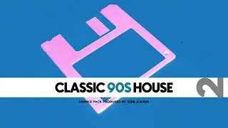 Classic 90s House Vol.2 Sample Pack