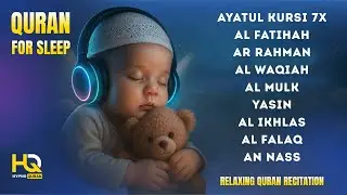 Beautiful Quran For Sleep | Al-Fatihah, Ayat Al-kursi, Yasin ,Ar-rahman