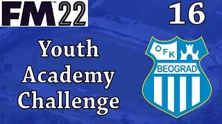 FM 22 | YAC | OFK Beograd | Season 16 | An Insane Defender Has Arrived!