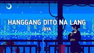 HANGGANG DITO NA LANG - Jaya (Lyrics) | I Have a Lover Soundtrack (ABS-CBN)