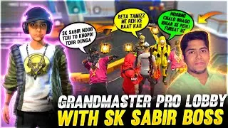 Top 1 Grandmaster Pro Lobby With Sk Sabir Boss ❤️🤯 - 30 Alive In Last Zone - Garena Free Fire