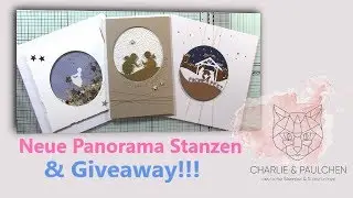 Die neuen Panorama Stanzen von Charlie & Paulchen