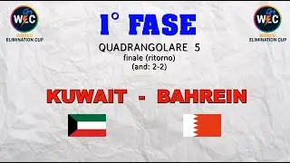 ⚽ Kuwait - Bahrein ⚽ [FASE 1] - Q5-finale (rit) * WEC 2026