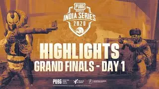 PMIS Grand Finals Day 1 Highlights | PUBG MOBILE India Series 2020