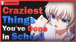 Craziest Reddit Stories About School... Reddit Inc #updootst
