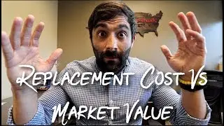 Replacement Cost VS Market Value