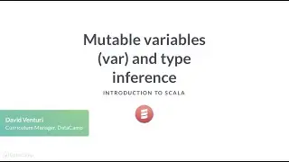 Scala Tutorial: Mutable variables (var) and type inference