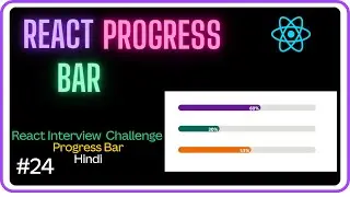 🚀React Progress Bar- React Interview Challenge #24 -Machine Coding Round 