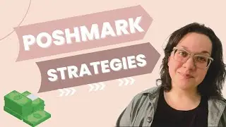 Увеличьте продажи Poshmark с помощью этих стратегий!