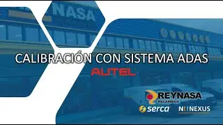 Calibración de sistema ADAS por AUTEL - | REYNASA |