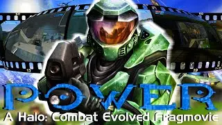 'POWER,' A Halo: CE Fragmovie [2022]  #haloce #halomontage