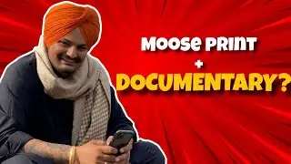 SIDHU MOOSEWALA BBC Documentary & Moose Print🔥: Art + Controversy