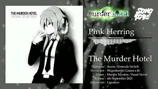 The Murder Hotel OST : Sonorode - Pink Herring