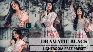 Dramatic Black Tone l Lightroom Free Preset Download l Lr Photo Editing Tutorial l Nick technical l