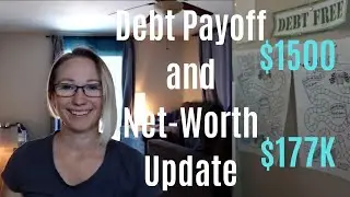 Debt Payoff $1500 and Networth $177k | March 2022 Progress Report