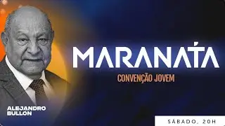 🌕Pr. Alejandro Bull&oacute;n . CONVENCI&Oacute;N JA. MARANATHA&hellip; DSA. Brasil