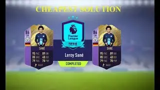 PLAYER OF THE MONTH SANE! SBC COMPLETED - CHEAPEST SOLUTION -FIFA 18 ULTIMATE TEAM