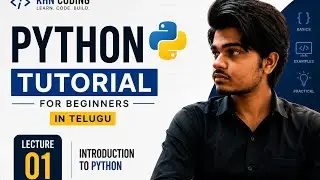 Python Tutorial for Beginners | Lecture 1 | Introduction to Python | KHN Coding
