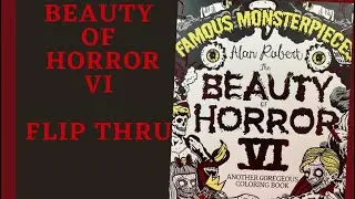 Beauty of Horror VI- Monsterpieces- flip thru