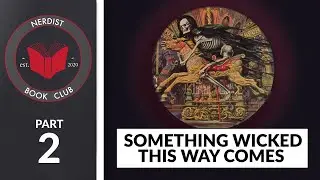 Something Wicked This Way Comes (Nerdist Book Club)