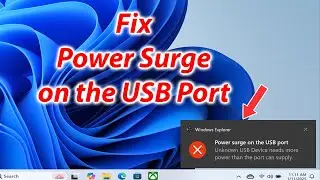 Power surge on the usb port fix windows 11