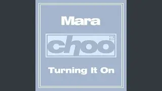 Turning It On (Low End Specialists For The Girls Remix)