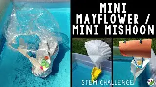 Мини-Мэйфлауэр Мини-Мишун STEM Challenge