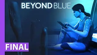 BEYOND BLUE [FINAL] &ndash; O destino de Mirai e da cachalote ANDREIA! | Gameplay Dublado PT-BR