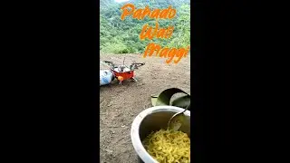 पहाड़ो Wali Maggi🍜  #goramghat #maggie #camping