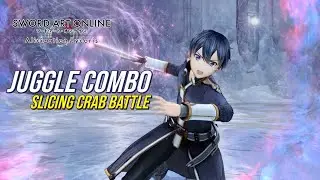 SWORD ART ONLINE Alicization Lycoris - Juggle Combo (Slicing Crab Battle)